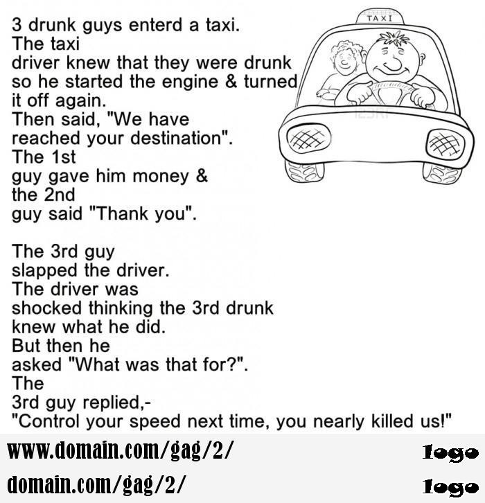drunk guys entered a taxi